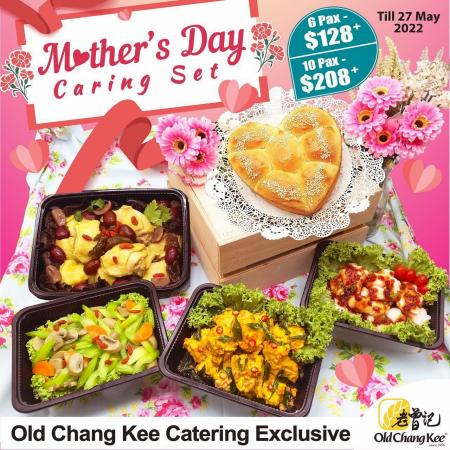 Restaurants offers | Mother's Day Caring Set in Old Chang Kee | 02/05/2022 - 27/05/2022