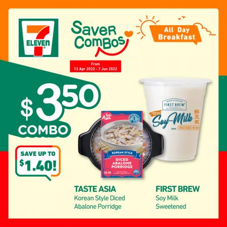 7 Eleven catalogue in Singapore | Saver Combos! | 13/04/2022 - 07/06/2022